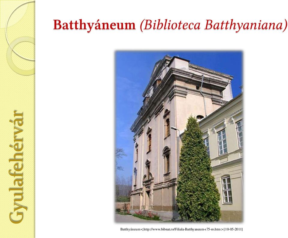 Batthyáneum < http://www.bibnat.