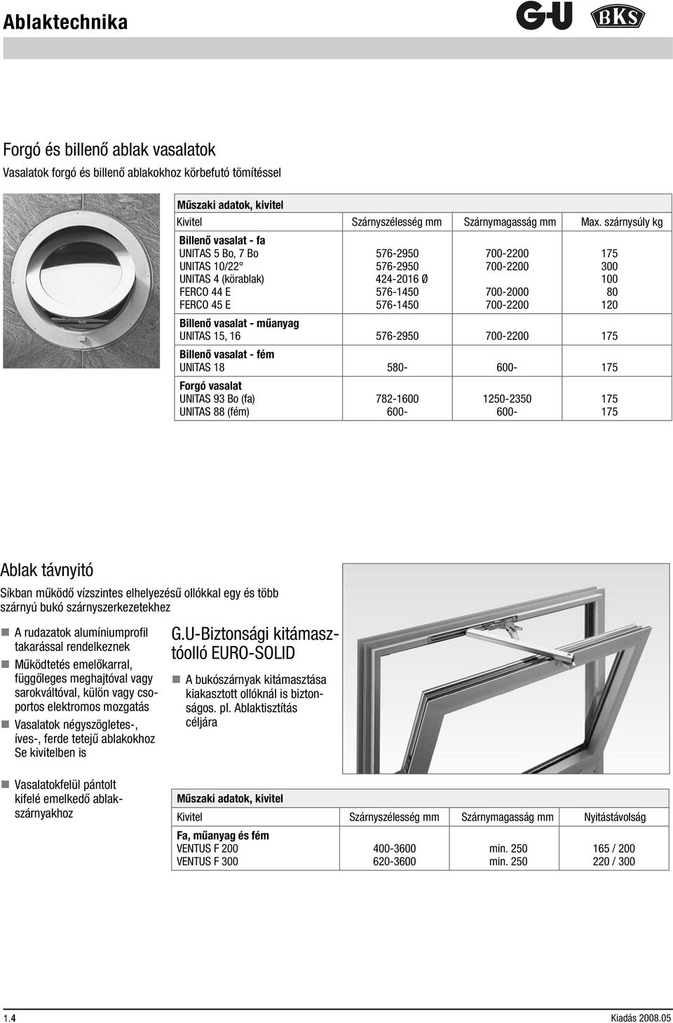 Rendelési katalógus. Külső szerelésű ablaktávnyitók fa, műanyag és fém  ablakokhoz. Kiadás Vissza - PDF Ingyenes letöltés