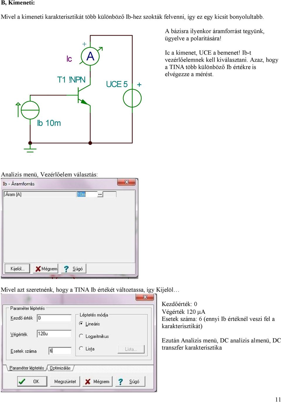 TINA szimuláció. 7-es verzió - PDF Ingyenes letöltés