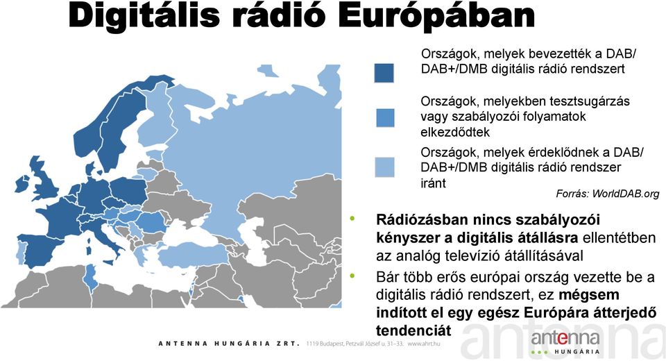 iránt Forrás: WorldDAB.