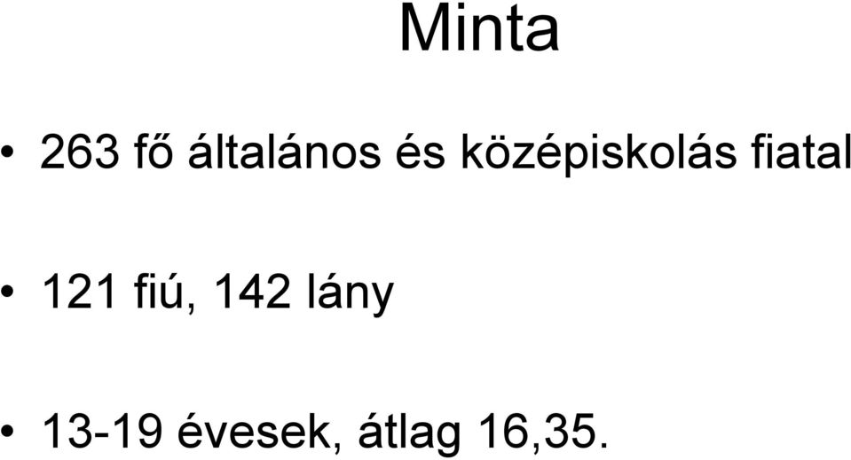 121 fiú, 142 lány