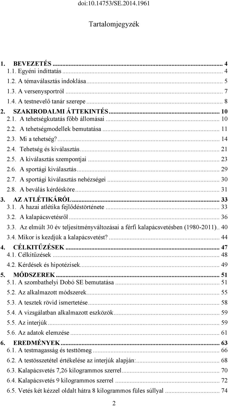 A sportágspecifikus motoros tesztek szerepe az elit kalapácsvetők  eredményességében. Benczenleitner Ottó - PDF Ingyenes letöltés