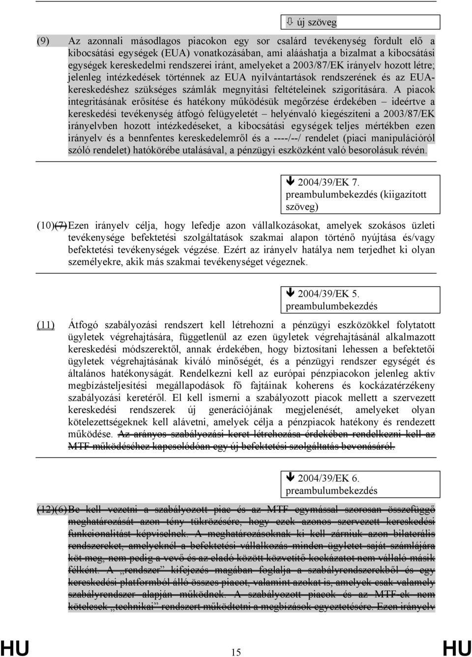 szigorítására.