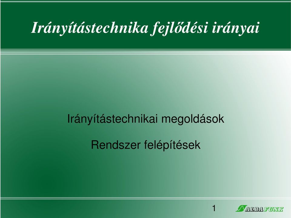 megoldások Rendszer