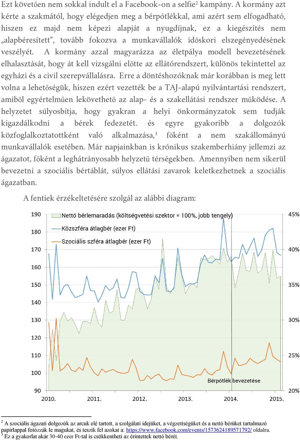 munkavállalók időskori elszegényedésének veszélyét.