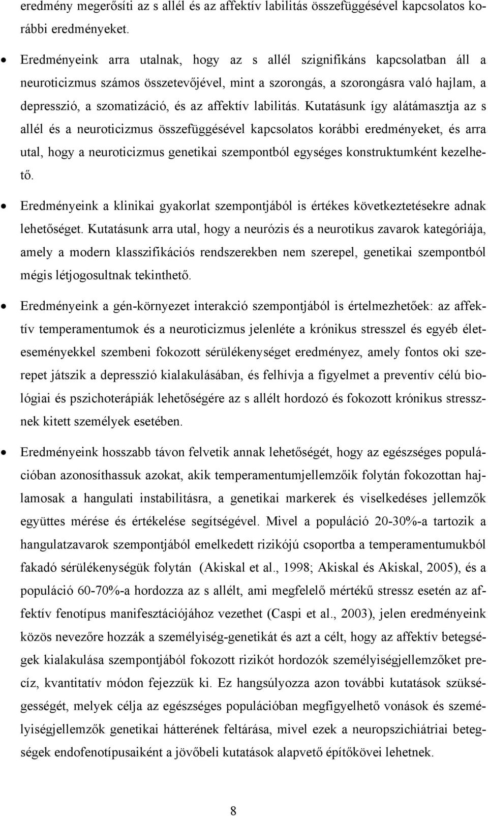 affektív labilitás.