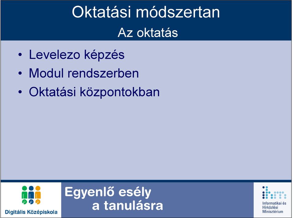 képzés Modul