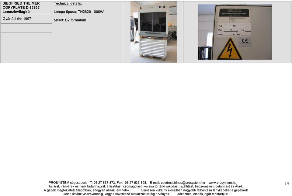 1997 Technical details: Lámpa
