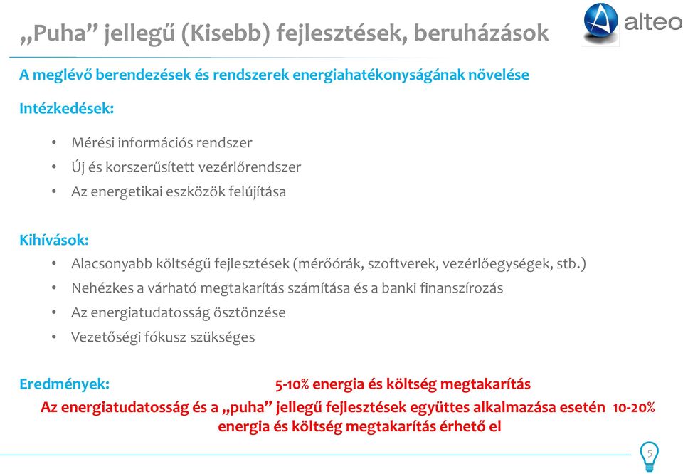 vezérlőegységek, stb.