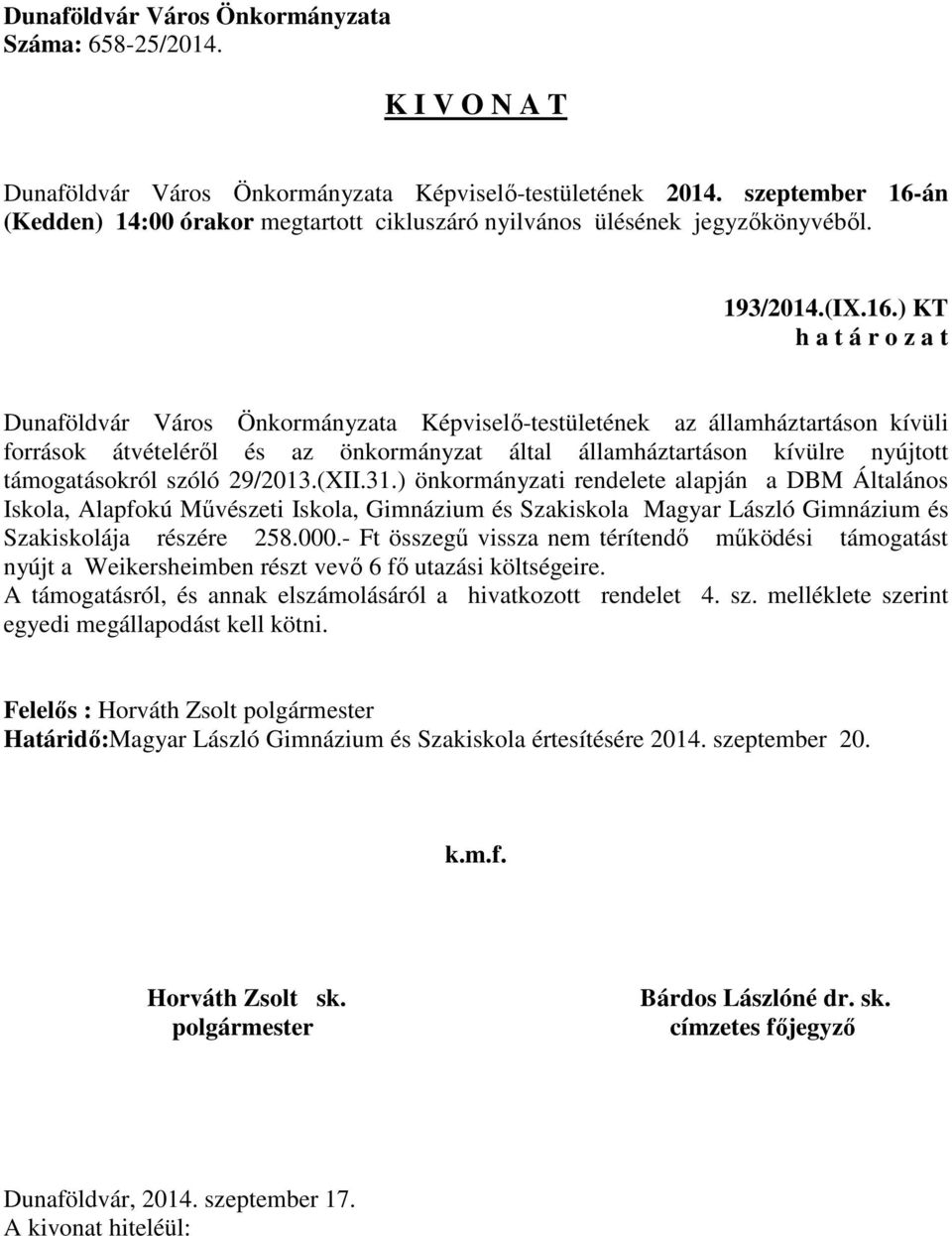 szóló 29/2013.(XII.31.