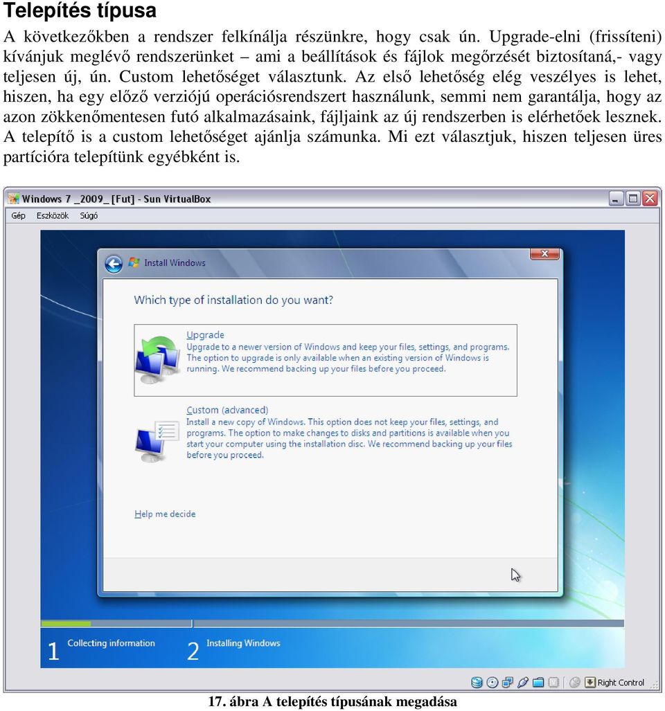 Windows 7 telepítése VirtualBox segítségével. Készítette: Nagy Gábor - PDF  Ingyenes letöltés