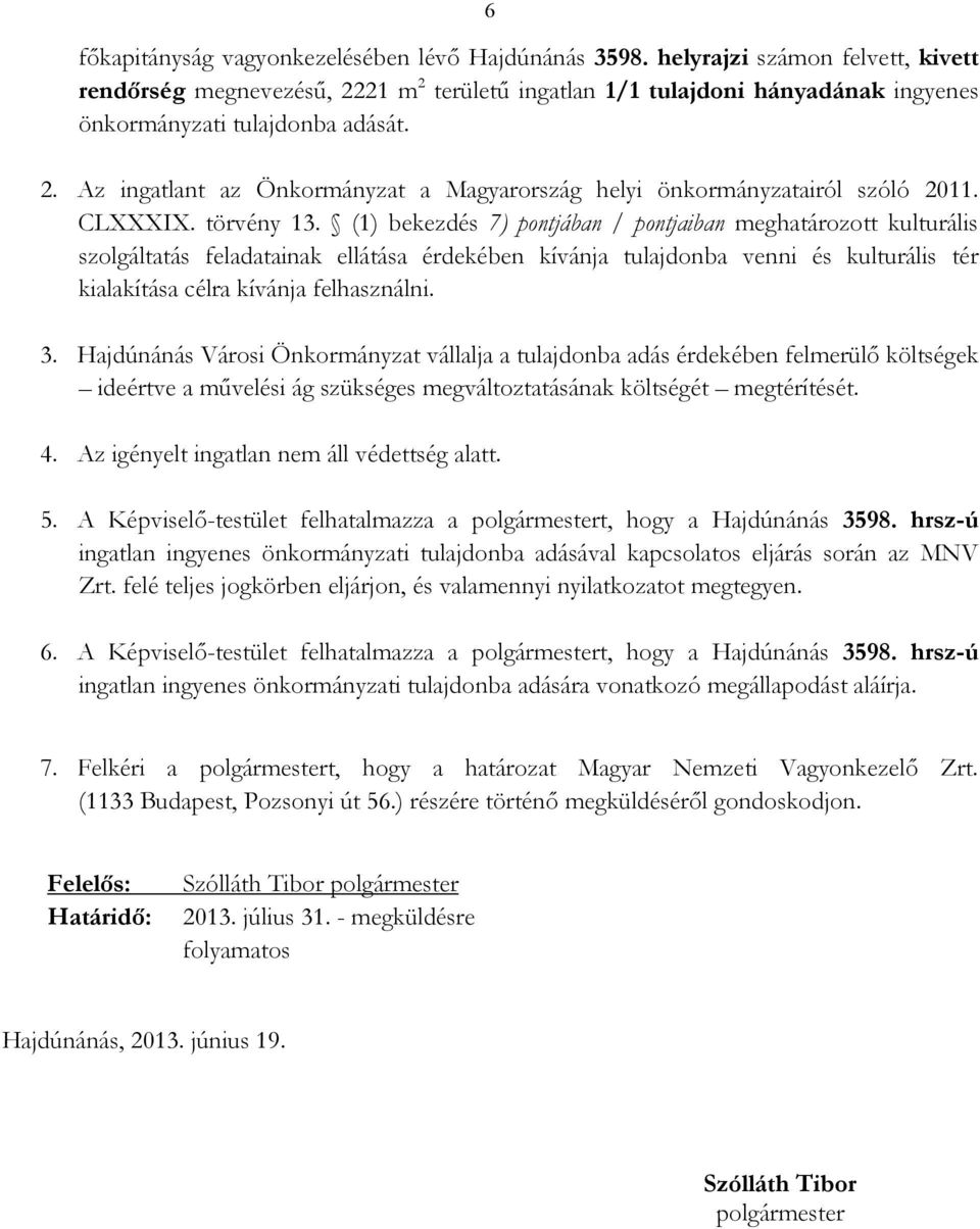 CLXXXIX. törvény 13.