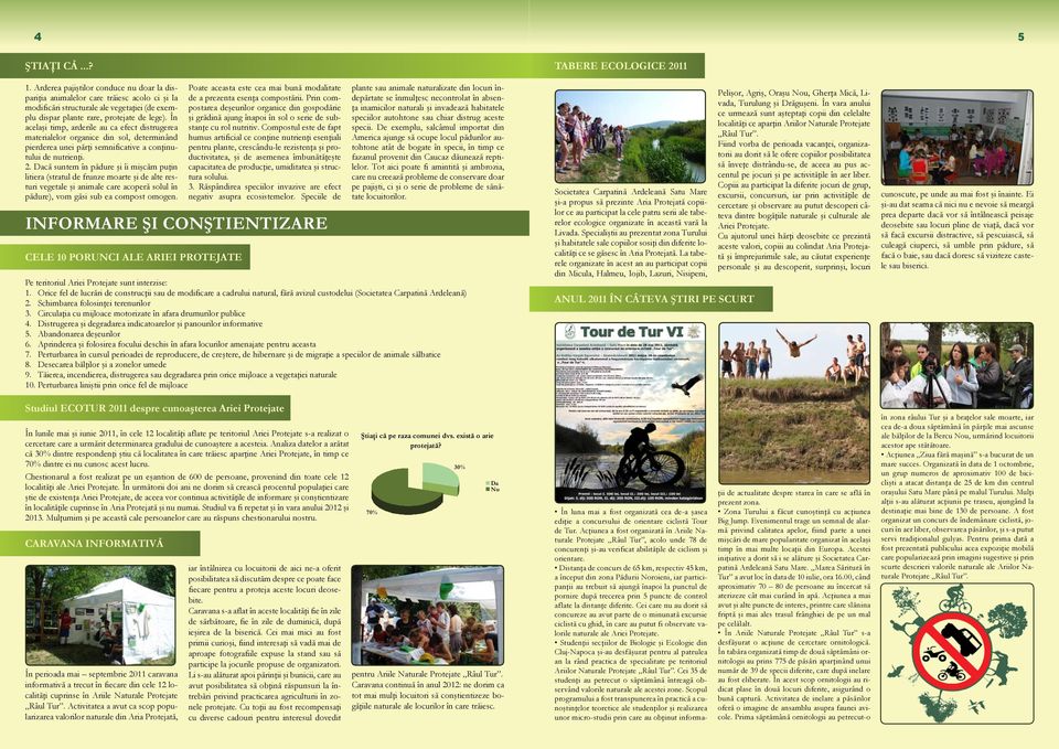 În acelaşi timp, arderile au ca efect distrugerea materialelor organice din sol, determinând pierderea unei părţi semnificative a conţinutului de nutrienţi. 2.