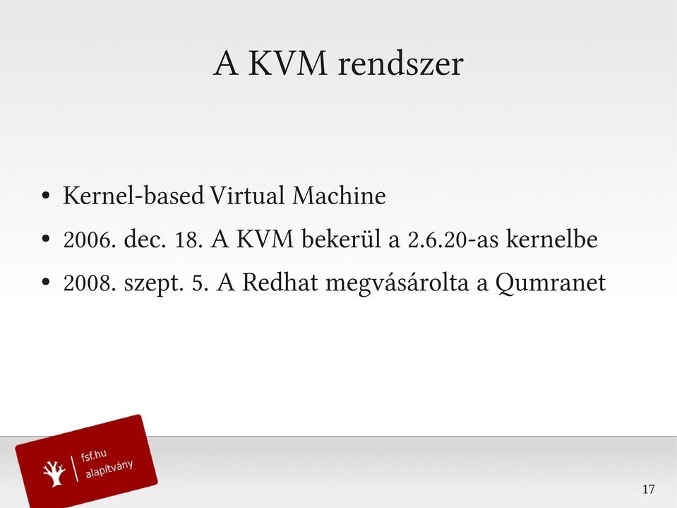 A KVM bekerül a 2.6.