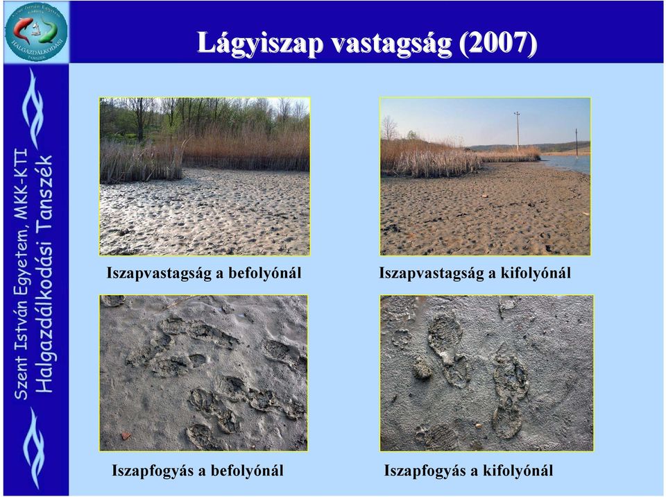 Iszapvastagság a kifolyónál