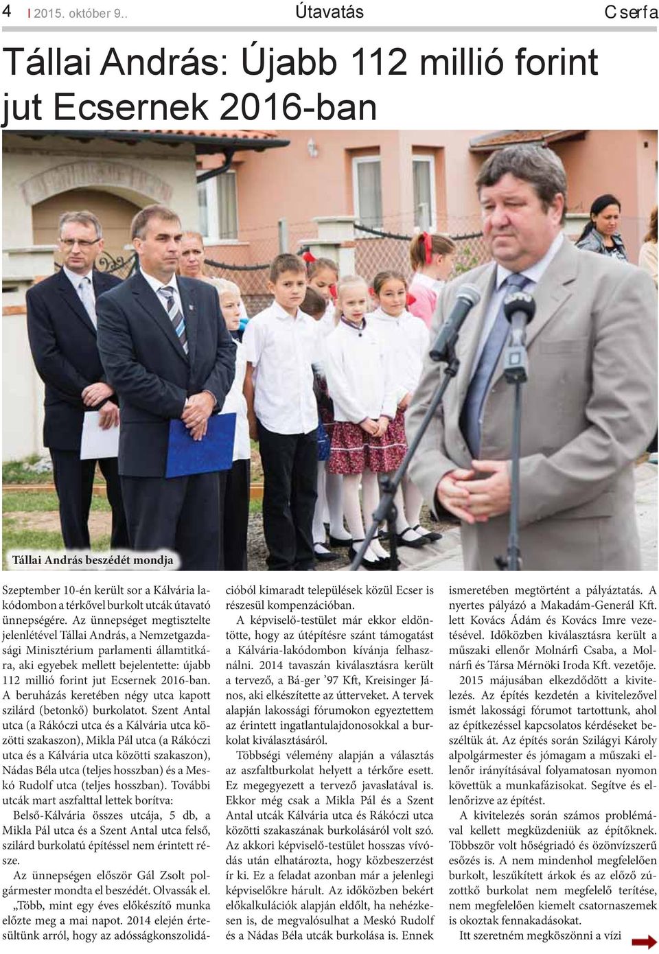 ünnepségére.