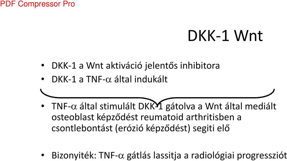 osteoblast képződést reumatoid arthritisben a csontlebontást (erózió