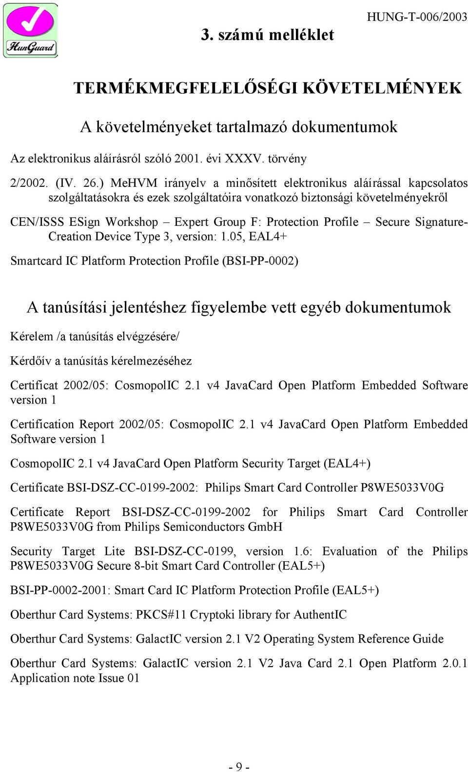 Profile Secure Signature- Creation Device Type 3, version: 1.