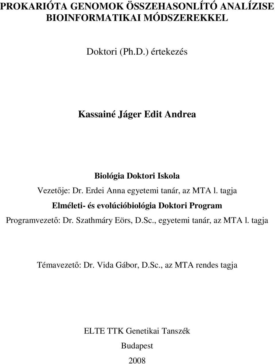 Erdei Anna egyetemi tanár, az MTA l.