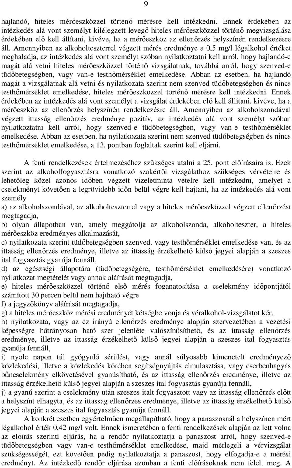 rendelkezésre áll.