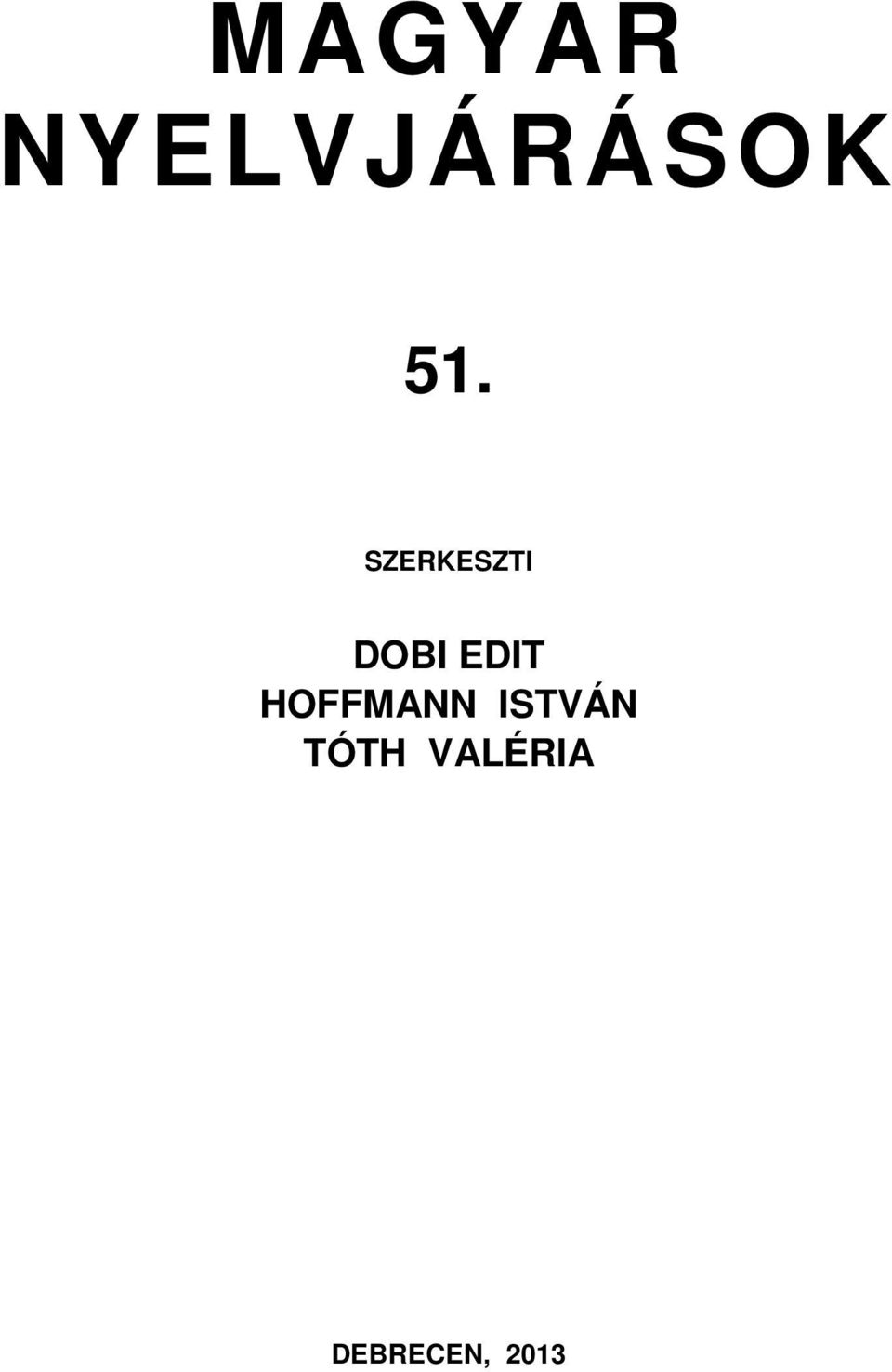 EDIT HOFFMANN ISTVÁN