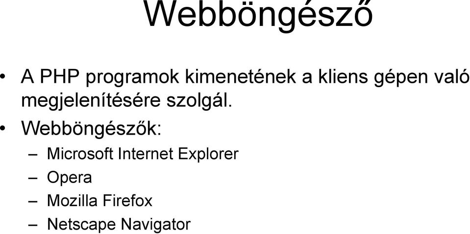 Webböngészők: Microsoft Internet Explorer