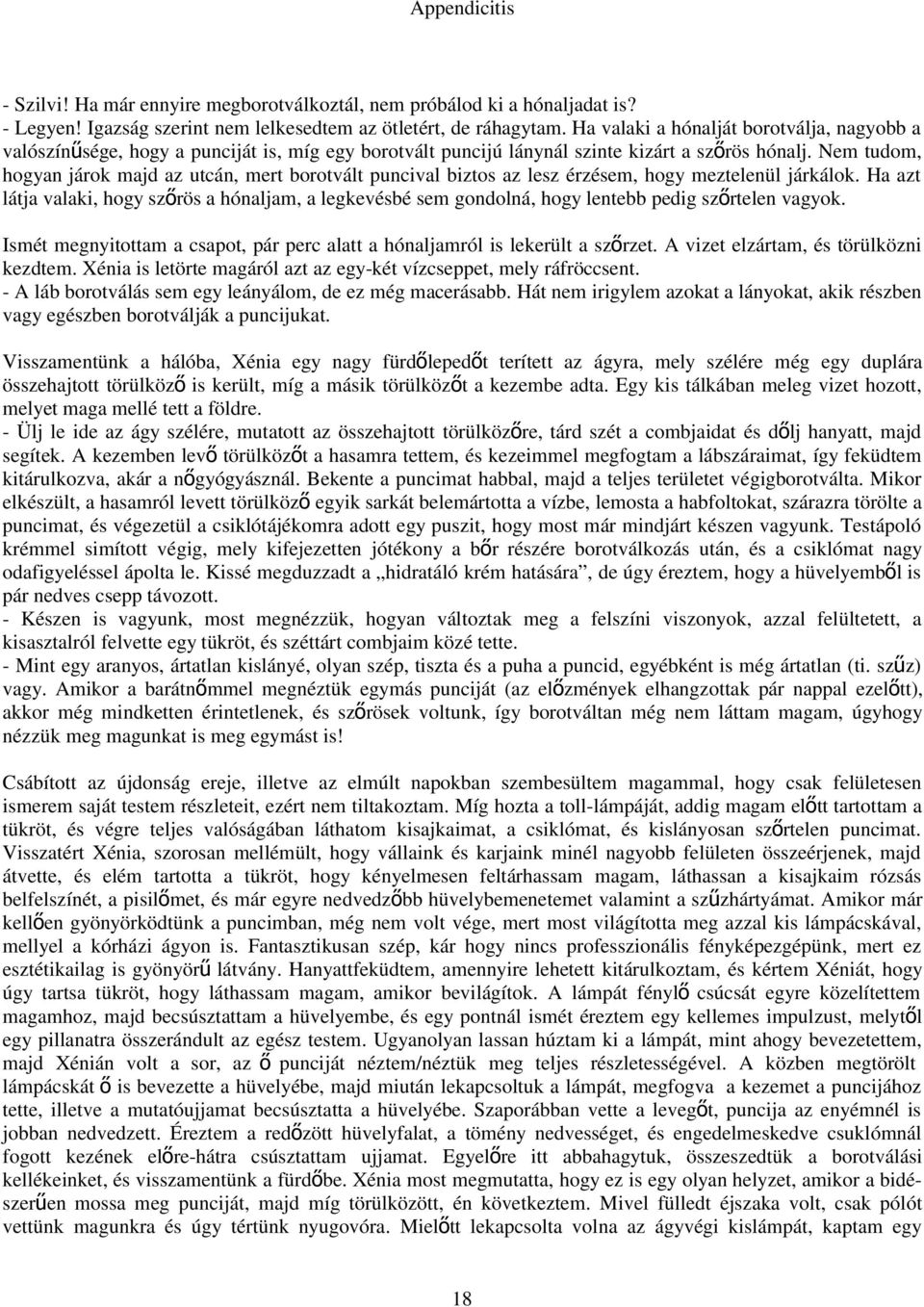 Nagy kancsó punci