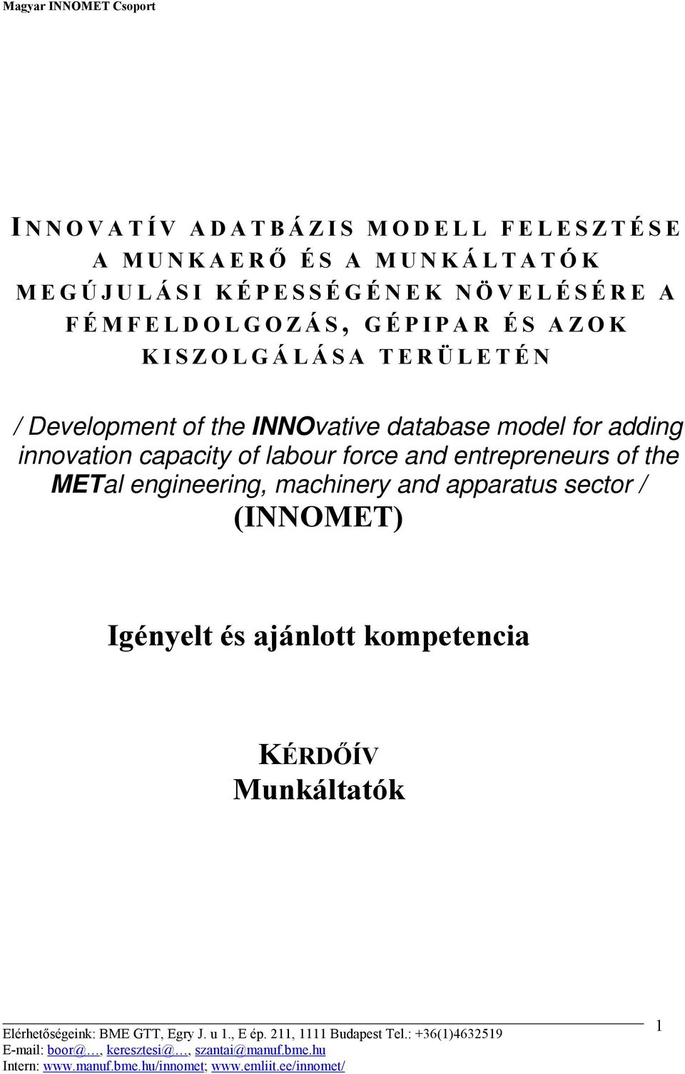 INNOvative database model for adding innovation capacity of labour force and entrepreneurs of the
