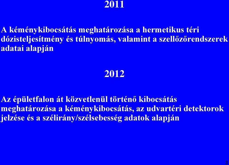 épületfalon át közvetlenül történő kibocsátás meghatározása a