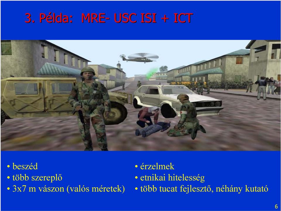 (valós méretek) érzelmek etnikai