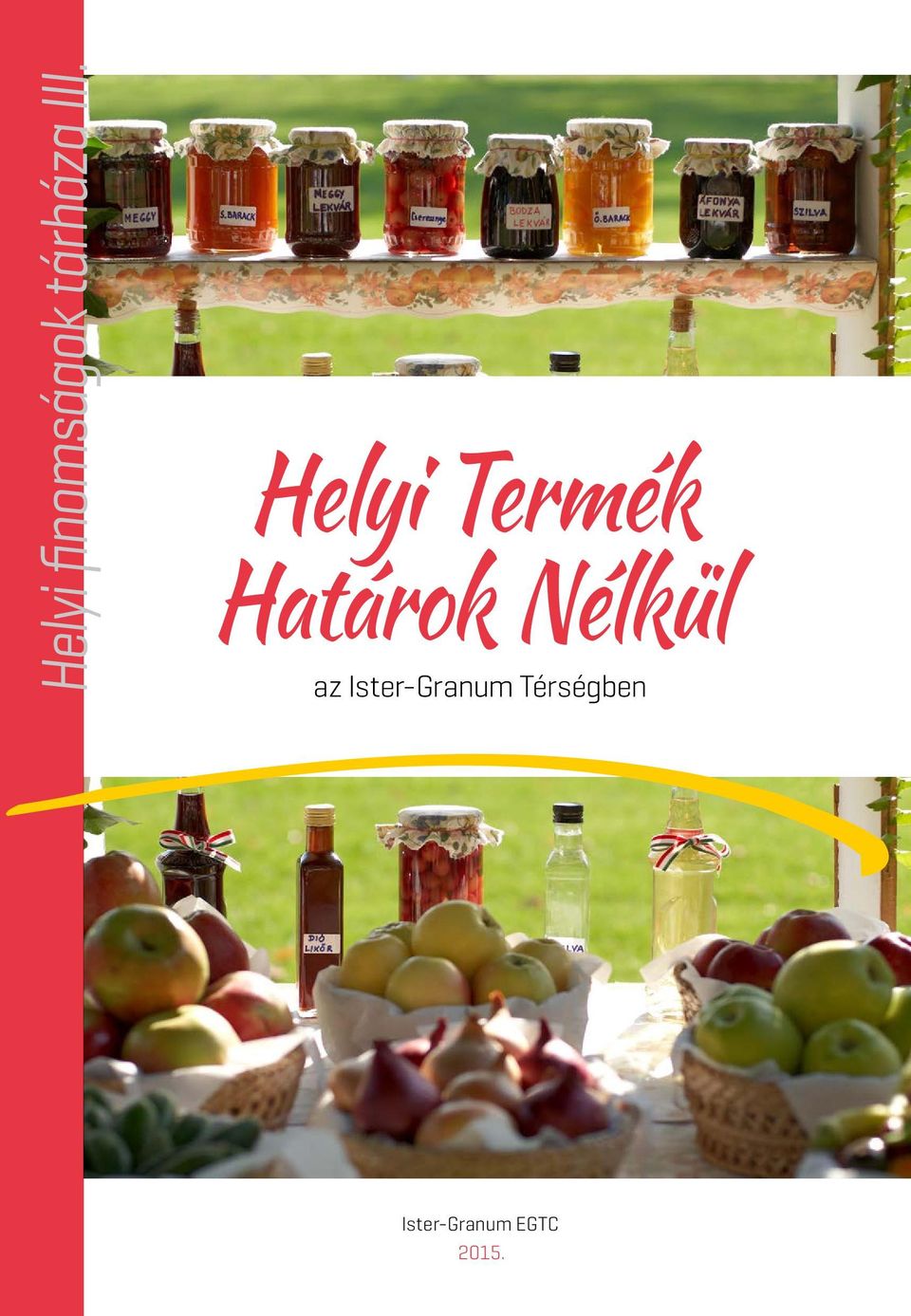 Nélkül az Ister-Granum