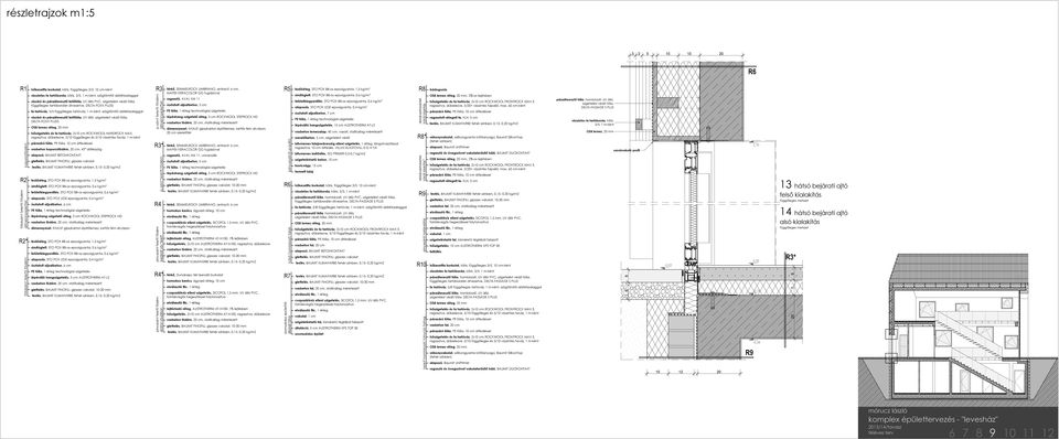 szint feletti födém álmennyezettel ablakszerkezetek körüli kilakítás részletrajzok m:5 5 0 0 0 R hőkezeltfa burkolat, kőris, függőleges /5, 0 cm-ként vízszintes fa tartóborda, kőris, /5, m-ként,