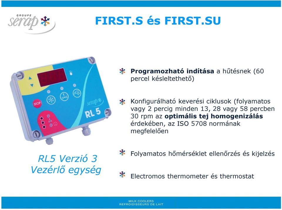 ciklusok (folyamatos vagy 2 percig minden 13, 28 vagy 58 percben 30 rpm az optimális tej