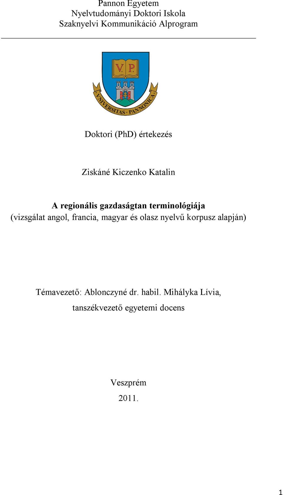 terminológiája (vizsgálat angol, francia, magyar és olasz nyelvű korpusz alapján)