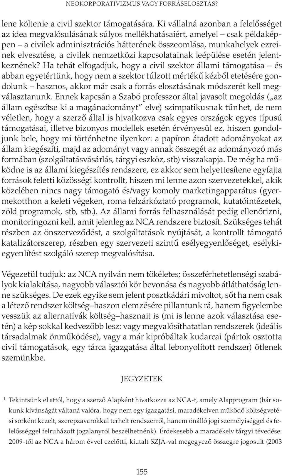 civilek nemzetközi kapcsolatainak leépülése esetén jelentkeznének?