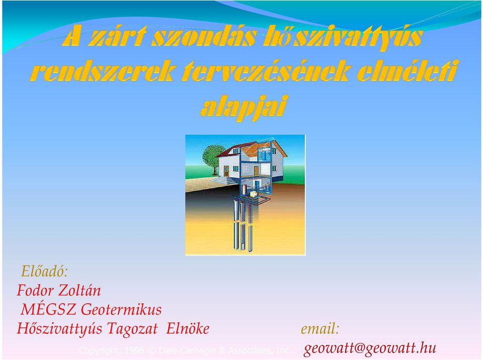 Elnöke email: Copyright, 1996 Dale