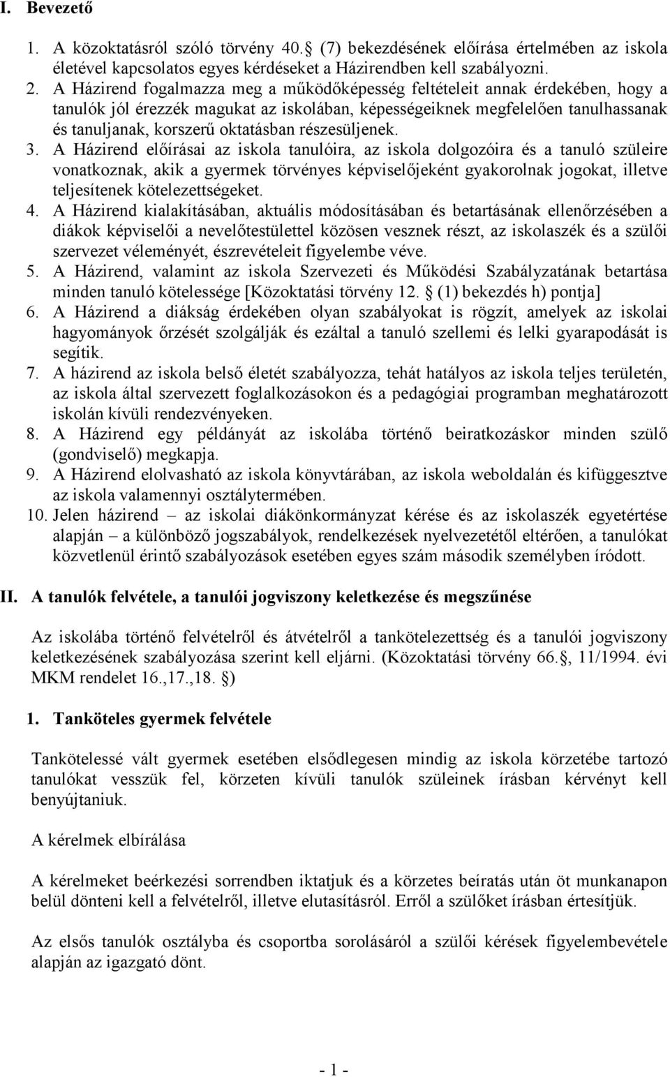 részesüljenek. 3.