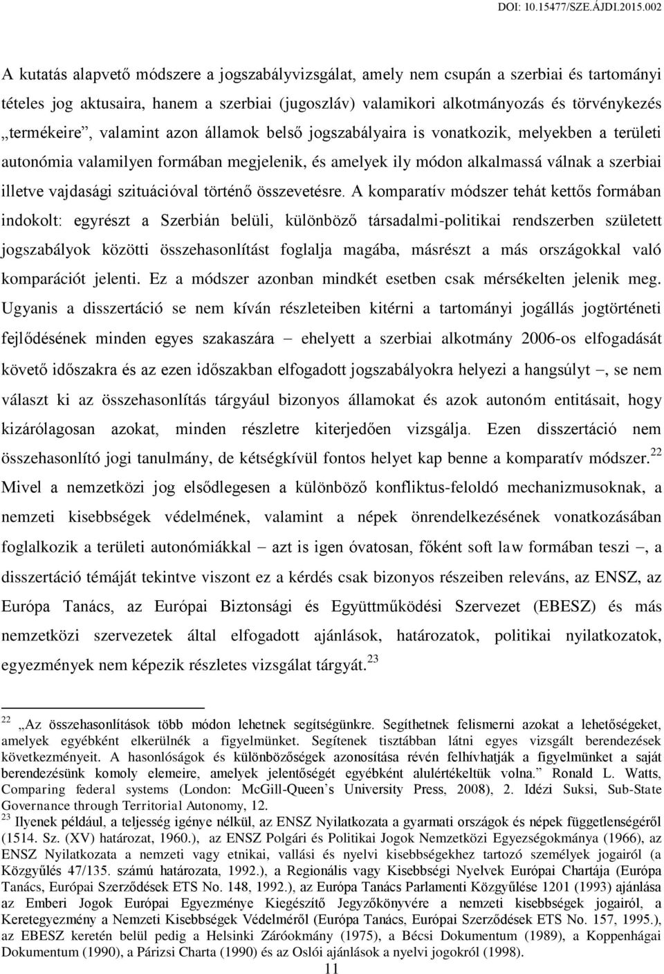 szituációval történő összevetésre.