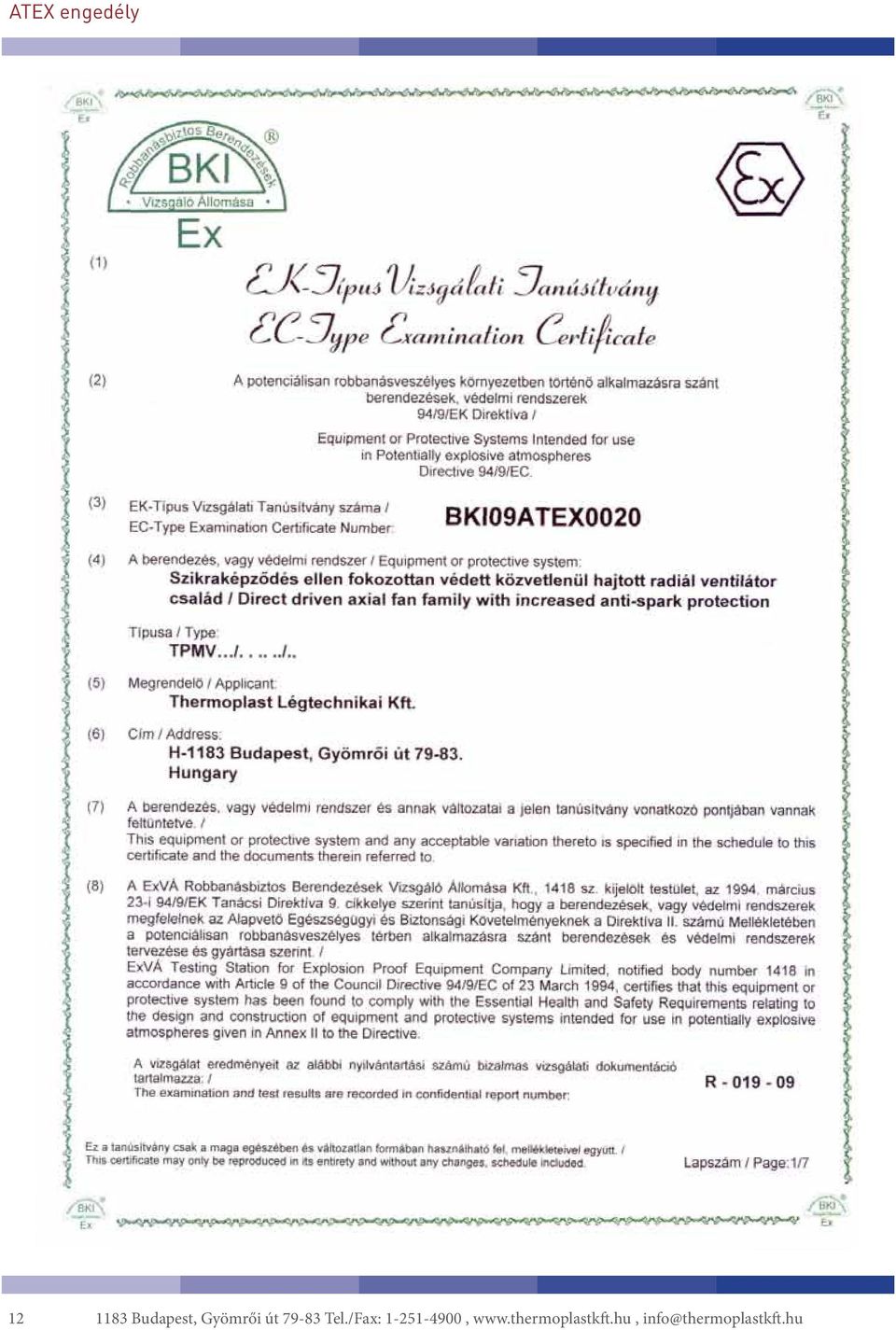Tel./Fax: 1-251-4900, www.