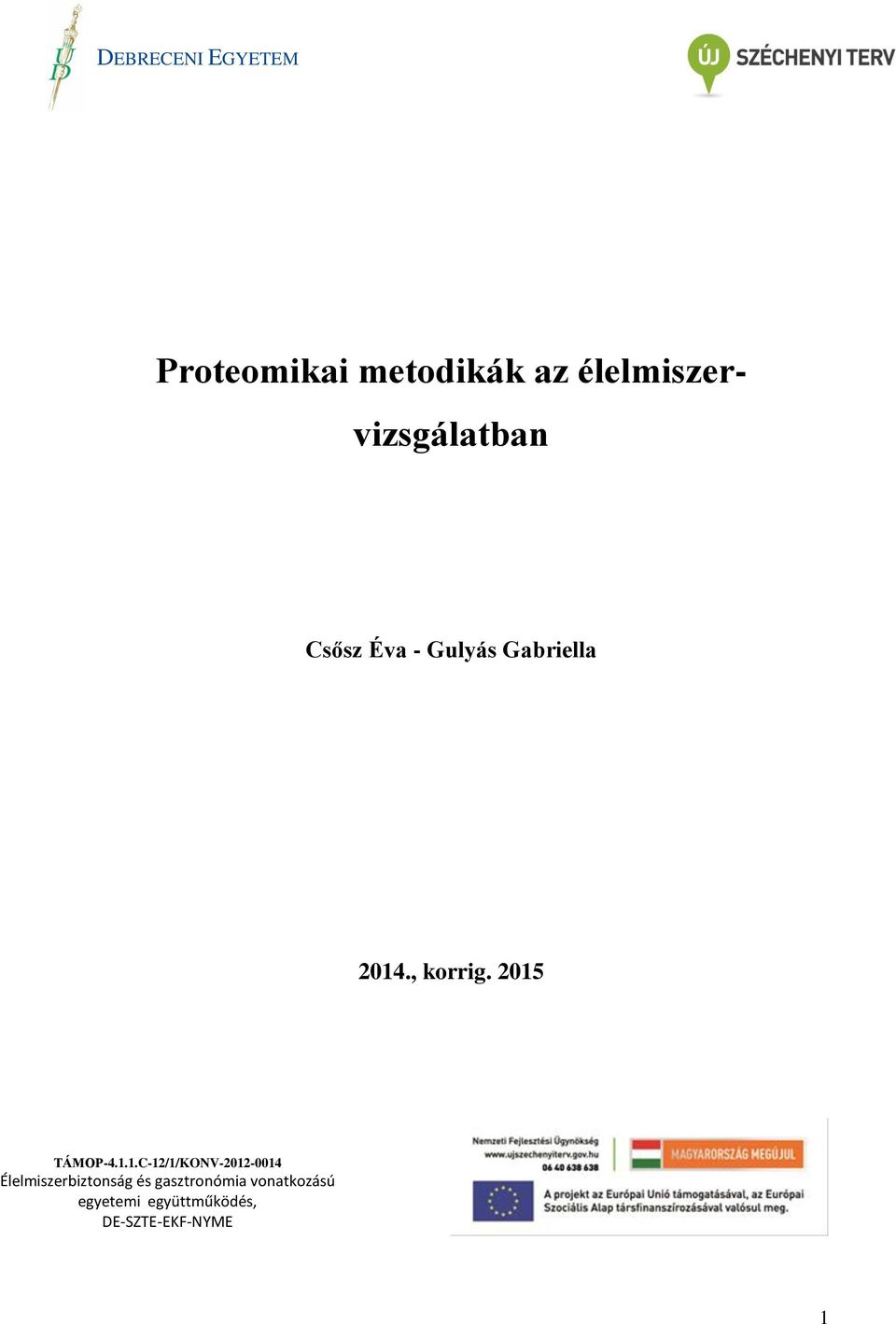 Proteomikai metodikák az élelmiszervizsgálatban - PDF Free Download