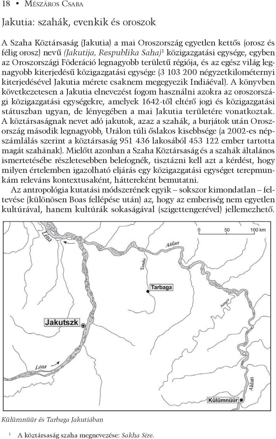 megegyezik Indiáéval).