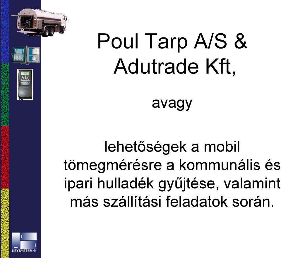 kommunális és ipari hulladék