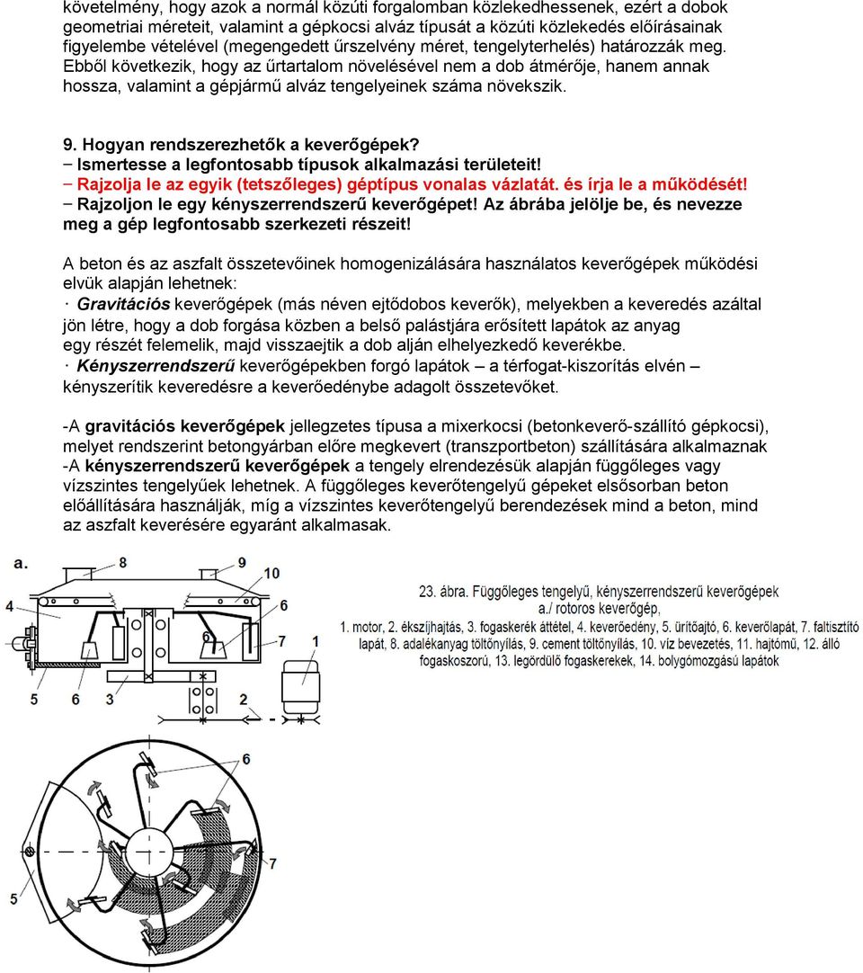 6. Melyek a legfontosabb azonosságok és eltérések az aszfalt- és  betonkeverék alapanyagai és gyártási folyamata között? - PDF Free Download