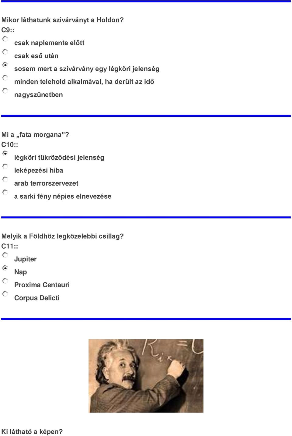 alkalmával, ha derült az idő nagyszünetben Mi a fata morgana?