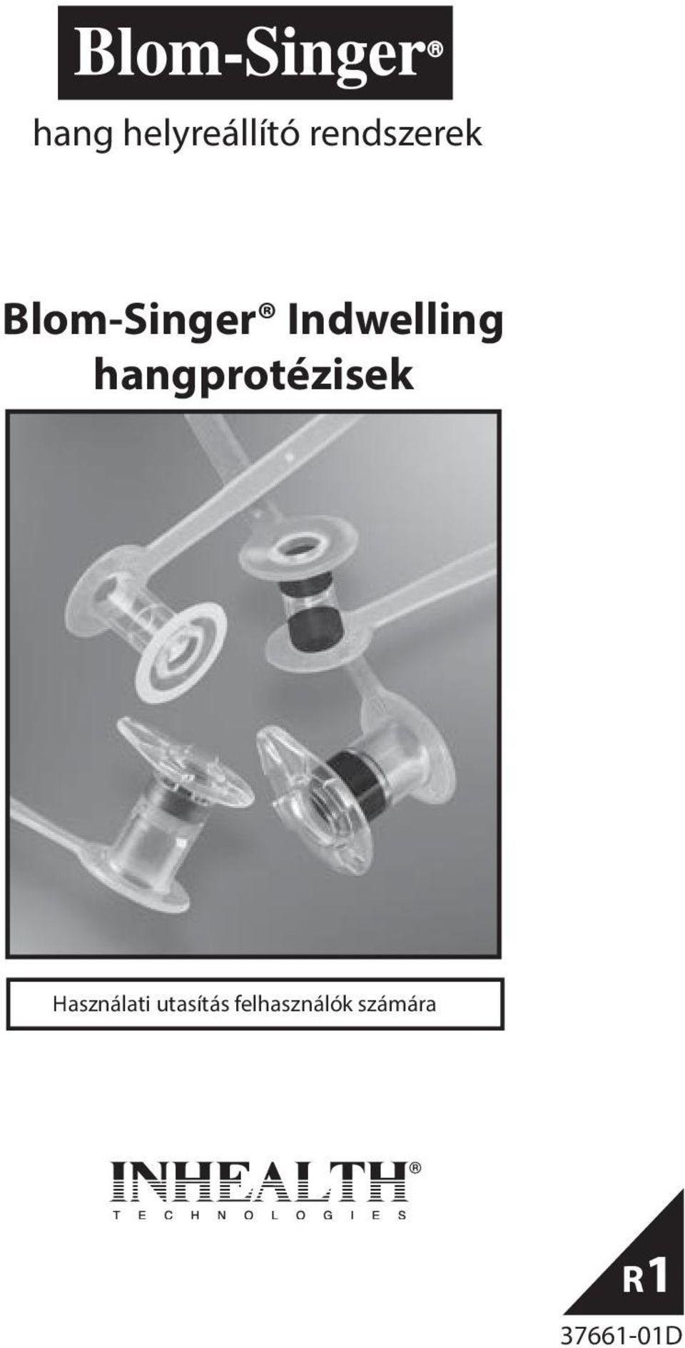 hangprotézisek Használati