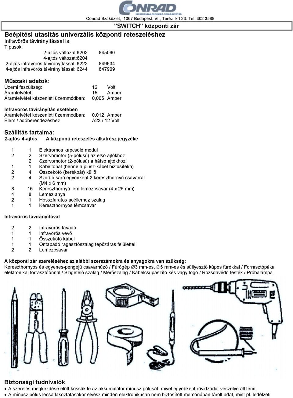 Beépítési utasítás univerzális központi reteszeléshez - PDF Free Download