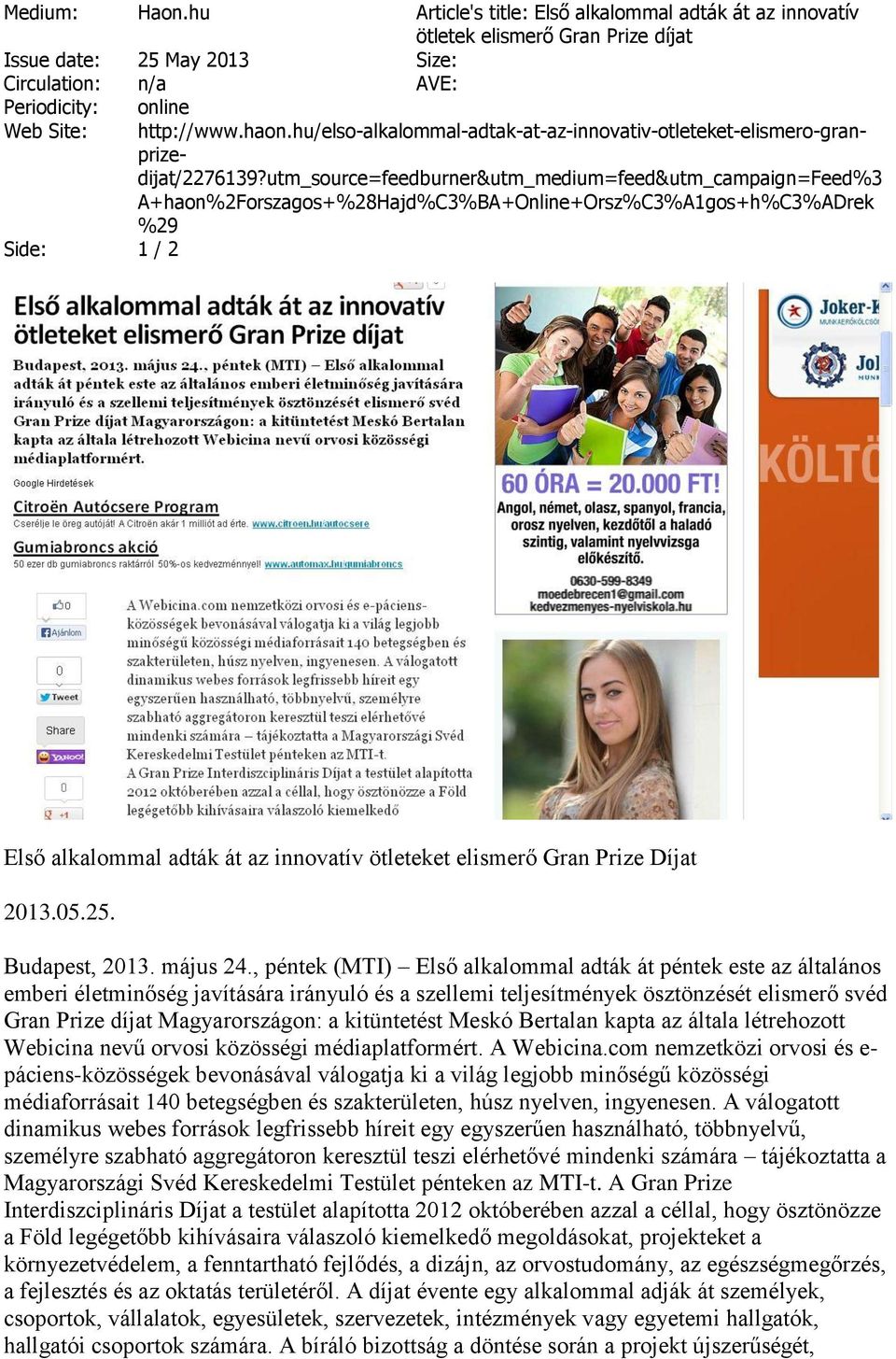 utm_source=feedburner&utm_medium=feed&utm_campaign=feed%3 A+haon%2Forszagos+%28Hajd%C3%BA+Online+Orsz%C3%A1gos+h%C3%ADrek %29 Első alkalommal adták át az innovatív ötleteket elismerő Gran Prize Díjat