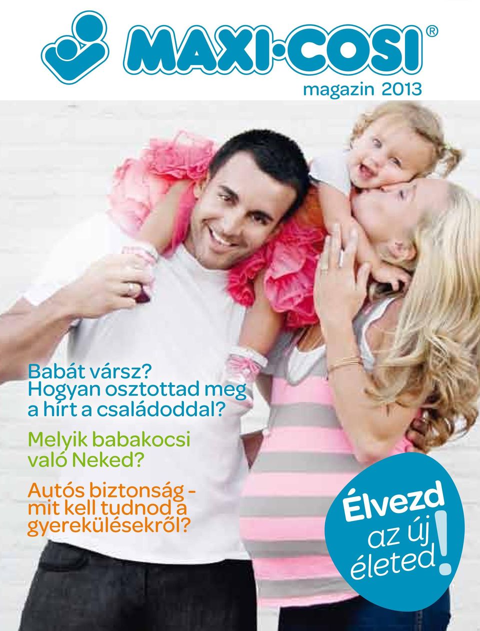 Melyik babakocsi való Neked?