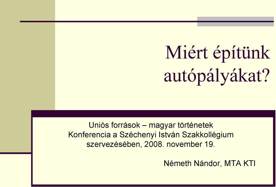 Konferencia a Széchenyi István
