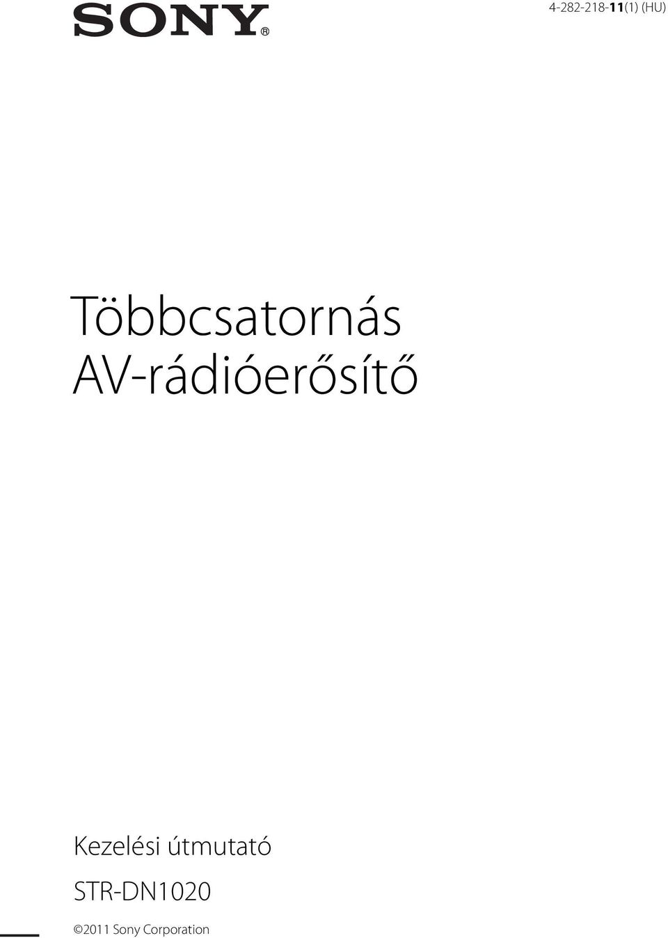 AV-rádióerősítő Kezelési